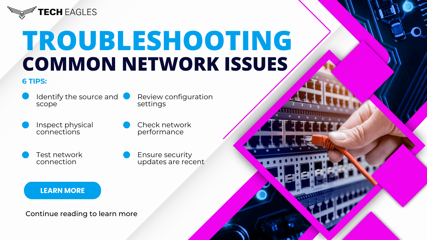 6 Helpful Tips to Troubleshoot Common Business Network Issues