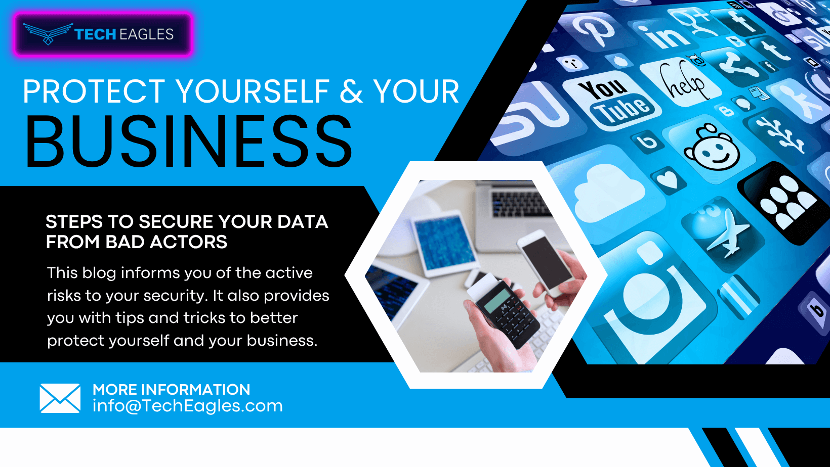 How to Protect Yourself and Your Business From These New Threats