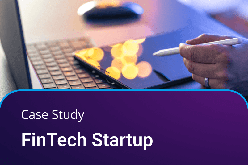 FinTech Startup | Secure, Scalable IT Foundation for Compliance & Growth